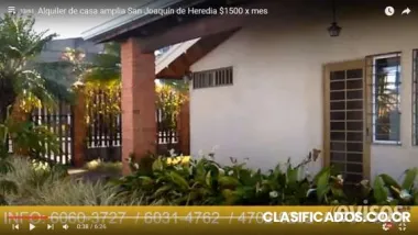 Alquiler de casa amplia san joaquín de heredia $1500 x mes