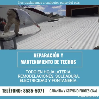 REPARACIONES DE TECHOS. CANOAS Y TODO EN HOJALATERÍA. 