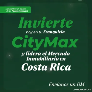 Invierte en una franquicia inmobiliaria en San José