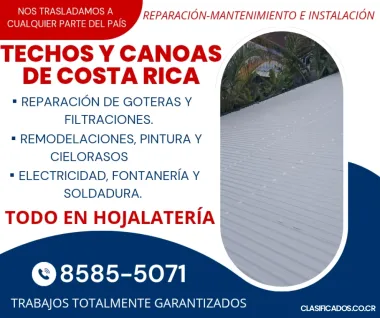 TECHOS, GOTERAS, TODO EN CANOAS, BOTAGUAS, BAJANTES Y MÁS..